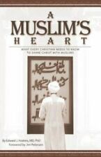 A Muslim's Heart by Edward J. Hoskins