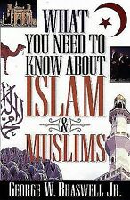 What You Need to Know about Islam and Muslims .. NEW
