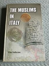 The Muslims in Italy by Vito Salierno, Hardcover, Text in English
