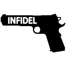 INFIDEL US ARMY MARINES MILITARY ISLAM WAR GUN HARLEY VINYL DECAL STICKER (I-03)