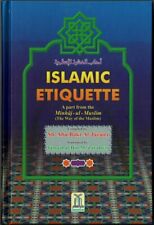 ISLAMIC ETIQUETTE- A PART FROM MINHAJ-UL-MUSLIM ( THE WAY OF MUSLIM)