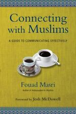 Connecting with Muslims: A Guide to Communicating Effectively