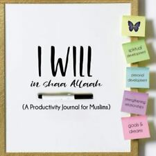 I Will In shaa Allaah: A Productivity Journal for Muslims - Paperback 