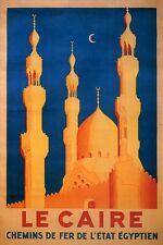 LE CAIRE CAIRO EGYPT MOSQUE ISLAM MOON TRAVEL ARAB VINTAGE POSTER REPRO