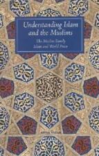 Understanding Islam And The Muslims: The Muslim Family And Islam And World ...