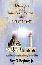 Dialogue And Interfaith Witness With Muslims